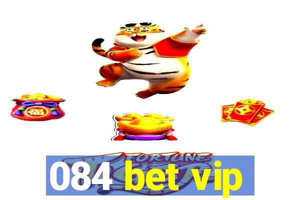 084 bet vip